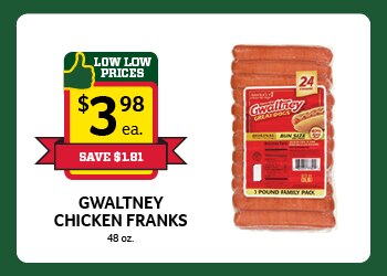 Gwaltney Chicken Franks $3.98 each